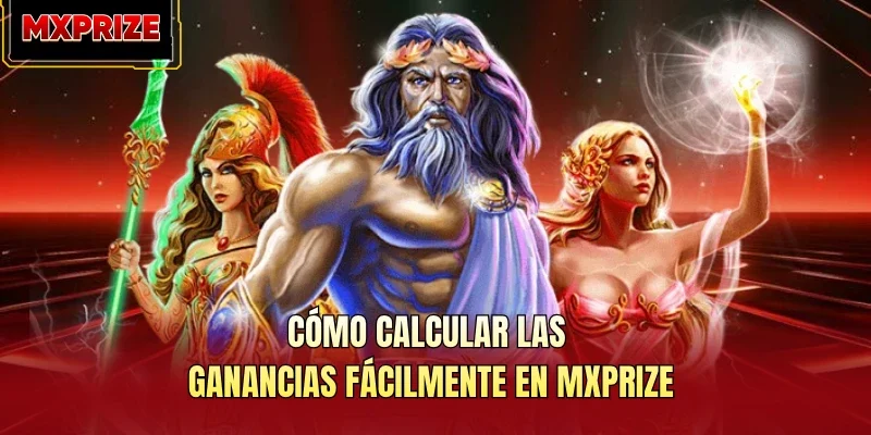 Cómo calcular las ganancias fácilmente en MXPRIZE Cómo calcular las ganancias fácilmente en MXPRIZE