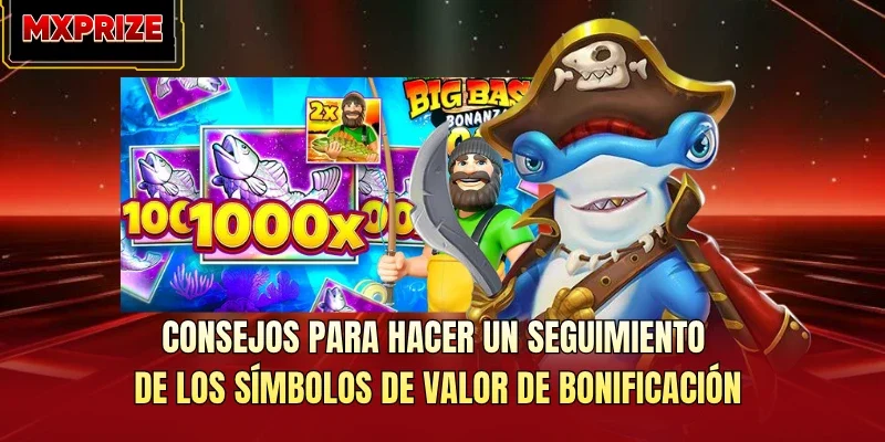 Consejos para hacer un seguimiento de los símbolos de valor de bonificación Consejos para hacer un seguimiento de los símbolos de valor de bonificación