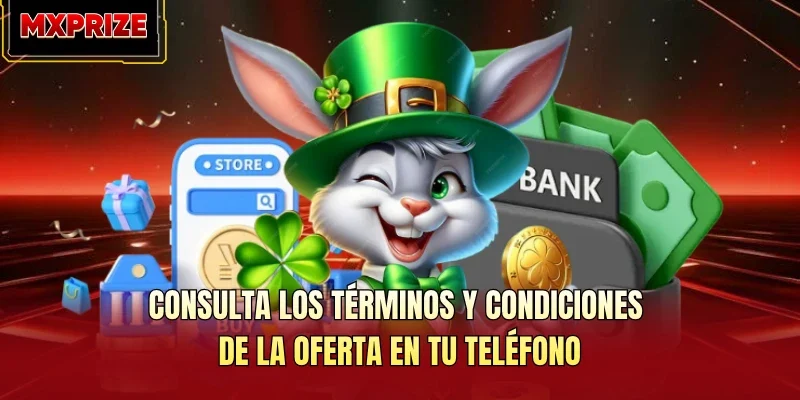 Consulta los términos y condiciones de la oferta en tu teléfono