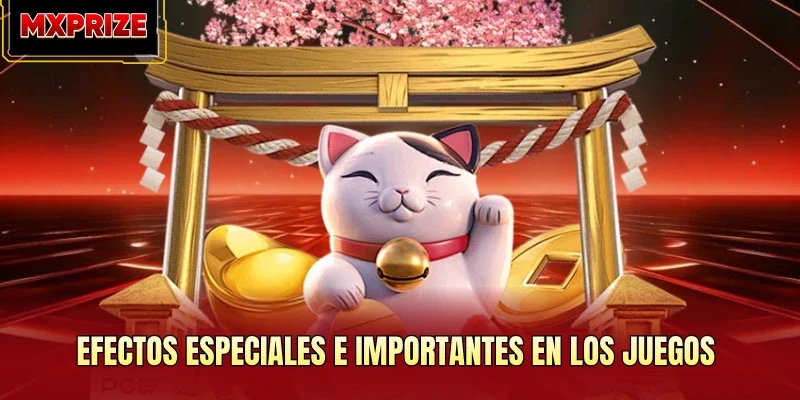 Efectos especiales e importantes en los juegos Efectos especiales e importantes en los juegos
