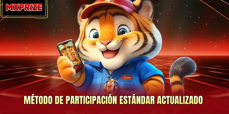 Método de participación estándar actualizado Método de participación estándar actualizado