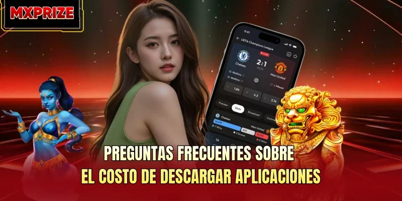 Preguntas frecuentes sobre el costo de descargar aplicaciones Preguntas frecuentes sobre el costo de descargar aplicaciones