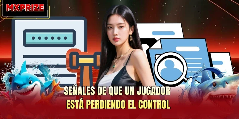 Señales de que un jugador está perdiendo el control