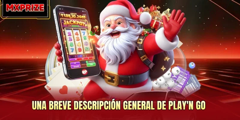 Una breve descripción general de Play'n GO Una breve descripción general de Play'n GO
